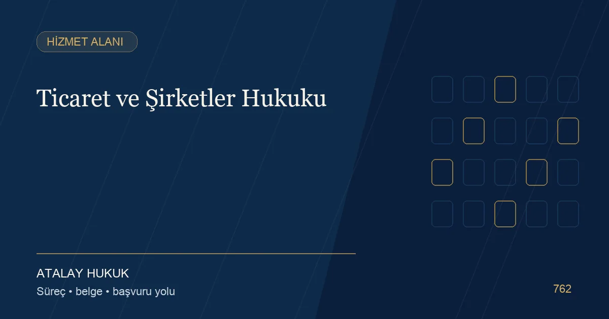 Ticaret ve Şirketler Hukuku için Atalay Hukuk editoryal kapak görseli