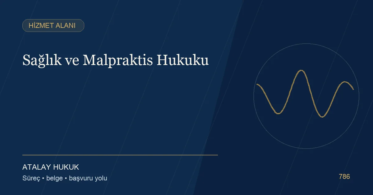 Sağlık ve Malpraktis Hukuku için Atalay Hukuk editoryal kapak görseli