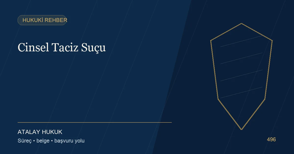 Cinsel Taciz Suçu için Atalay Hukuk editoryal kapak görseli